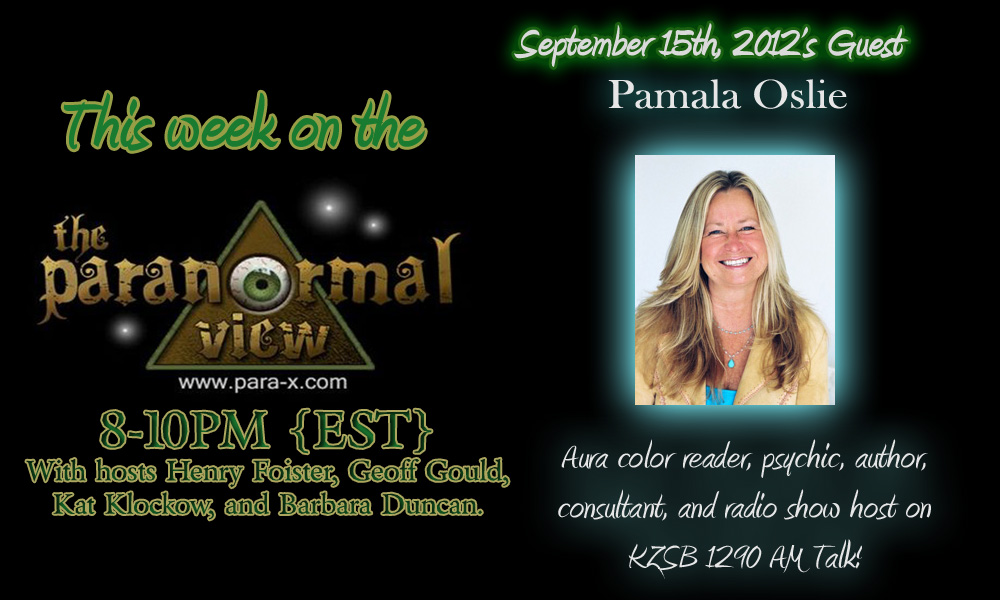 Pamala Oslie; Paranormal View 15 September 2012