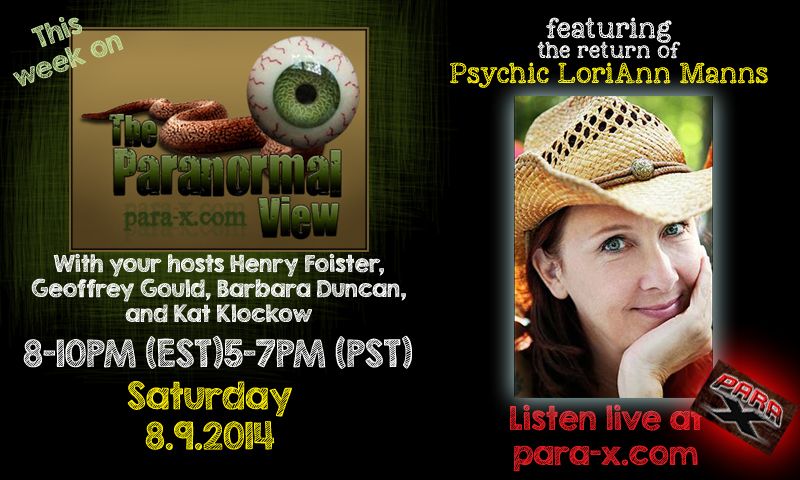 Lori Manns, August 09, 2014 guest on The Paranormal View