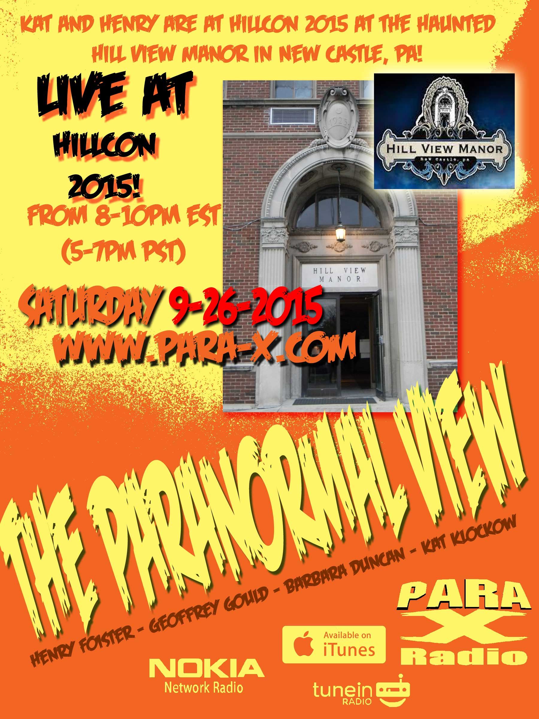 Paranormal View live broadcast from Hill View Manor