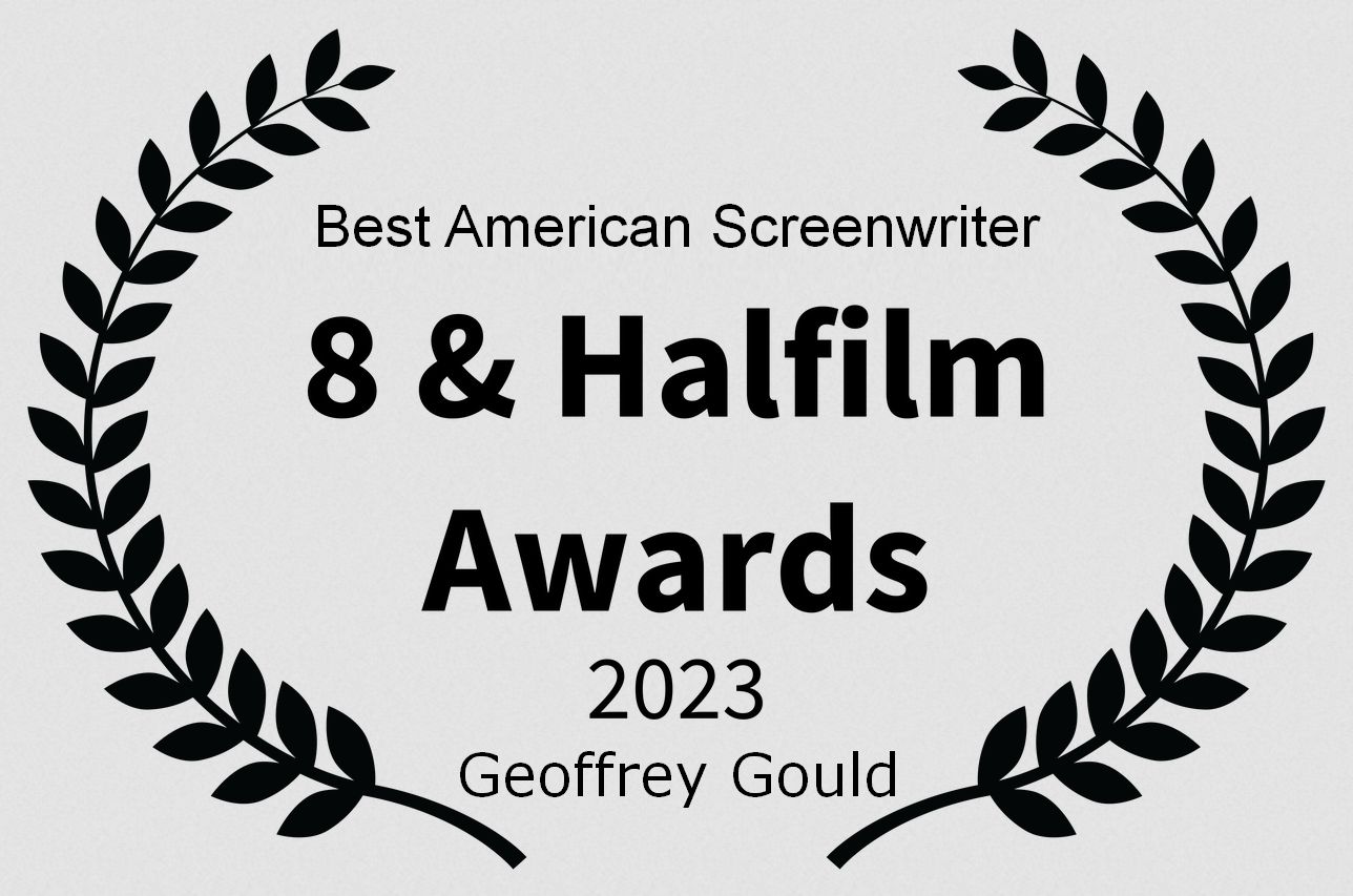 8 & HalFilm Awards Best American Screewriter